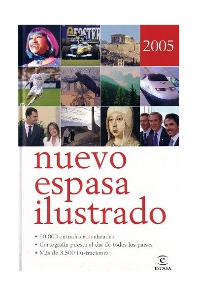 Nuevo Espasa ilustrado 2005. 90.000 entradas actualizadas.